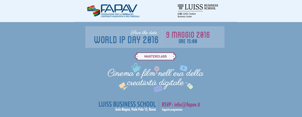 WORLD IP DAY: Masterclass “Cinema e Film nell’era della creatività digitale”