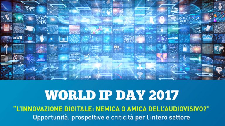 World IP Day 2017: evento FAPAV