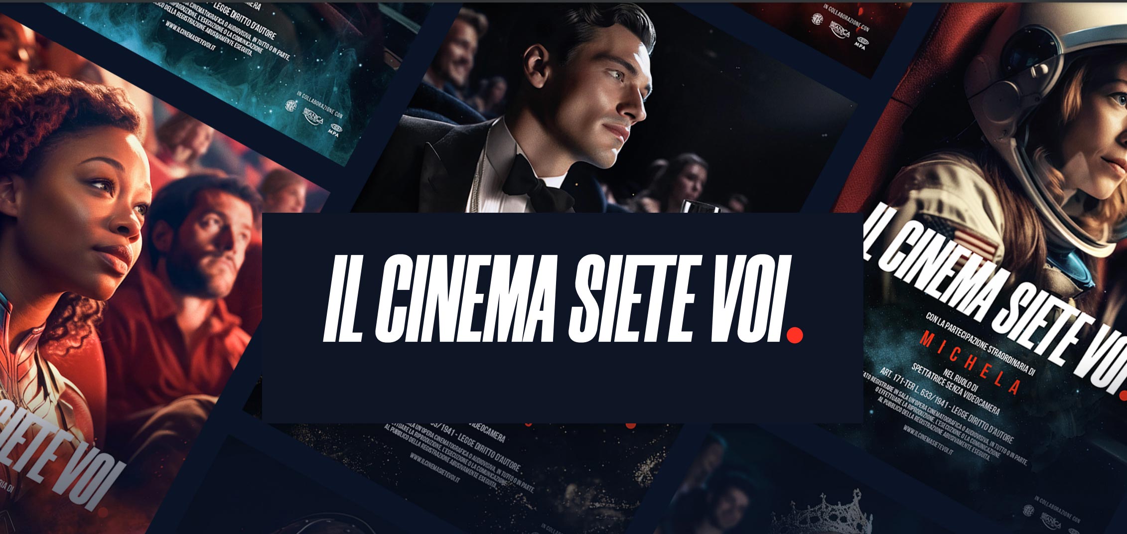Al via la campagna “Il Cinema Siete Voi.”